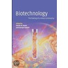 Biotechnology - The Making of a Global Controversy by Martin W. Bauer