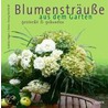 Blumensträuße aus dem Garten gesteckt & gebunden door Gudrun Anger