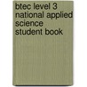 Btec Level 3 National Applied Science Student Book door Shirley Foale