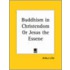 Buddhism In Christendom Or Jesus The Essene (1887)