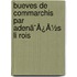 Bueves De Commarchis Par Adenã¯Â¿Â½S Li Rois