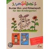 Bunter Mal- und Rätselspaß für den Kindergarten by Unknown