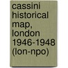 Cassini Historical Map, London 1946-1948 (Lon-Npo) door Francis Herbert