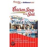 Chicken Soup for the Soul Teens Talk Middle School door Jack Canfield