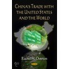 China's Trade With The United States And The World door Rachel H. Overton