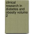 Clinical Research in Diabetes and Obesity Volume 2