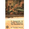Companion To Andrei Platonov's  The Foundation Pit door Thomas Seifrid
