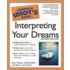 Complete Idiot's Guide To Interpreting Your Dreams