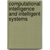 Computational Intelligence And Intelligent Systems door Onbekend