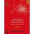 Computational Modeling Methods for Neuroscientists