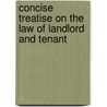 Concise Treatise on the Law of Landlord and Tenant door William Mitchell Fawcett