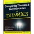Conspiracy Theories & Secret Societies for Dummies