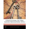 Constitution, By-Laws, Sailing Regulations, [Etc.] door Club Beverly Yacht