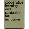 Cooperative Learning and Strategies for Inclusions door JoAnne W. Putnam
