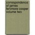 Correspondence Of James Fenimore Cooper Volume Two