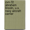 Cvn-72 Abraham Lincoln, U.S. Navy Aircraft Carrier door W. Frederick Zimmerman