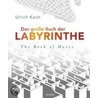 Das große Buch der Labyrinthe / The Book of Mazes door Ulrich Koch