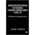 Democratization In Russia Under Gorbachev, 1985-91
