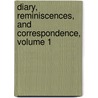 Diary, Reminiscences, And Correspondence, Volume 1 door Henry Crabb Robinson