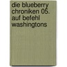 Die Blueberry Chroniken 05. Auf Befehl Washingtons door Jean Giraud
