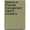 Diploma In Financial Management (Dipfm) - Module B door Bpp Learning Media Ltd