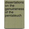 Dissertations on the Genuineness of the Pentateuch by Ernst Wilhelm Hengstenberg