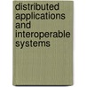Distributed Applications And Interoperable Systems by Unknown