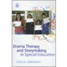Drama Therapy and Storymaking in Special Education by Paula Crimmens