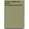 E-lingo: Didaktik Des Frühen Fremdsprachenlernens by Unknown