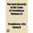 Early Records Of The Town Of Providence (Volume 5)