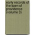 Early Records of the Town of Providence (Volume 3)