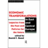 Economic Transformation in East and Central Europe door David F. Good
