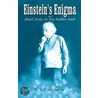 Einstein's Enigma or Black Holes in My Bubble Bath door C.V. Vishveshwara