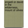 Engedi Or David In The Wilderness, Mount Of Olives door Ludwig van Beethoven