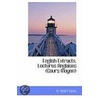 English Extracts. Lectures Anglaises (Cours Moyen) door A. Wolfromm