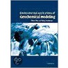 Environmental Applications Of Geochemical Modeling by Greg M. Anderson