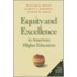 Equity And Excellence In American Higher Education