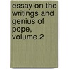 Essay On the Writings and Genius of Pope, Volume 2 by Joseph Warton