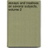 Essays And Treatises On Several Subjects, Volume 2