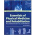 Essentials Of Physical Medicine And Rehabilitation