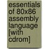 Essentials Of 80x86 Assembly Language [with Cdrom]