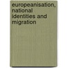Europeanisation, National Identities and Migration door W. Spohn
