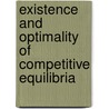 Existence and Optimality of Competitive Equilibria door Owen Burkinshaw