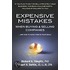 Expensive Mistakes When Buying & Selling Companies