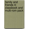 Family And Friends 4: Classbook And Multi-Rom Pack door Naomi Simmons