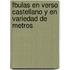 Fbulas En Verso Castellano y En Variedad de Metros