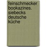 Feinschmecker Bookazines. Siebecks deutsche Küche door Onbekend