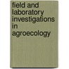 Field and Laboratory Investigations in Agroecology by Stephen R. Gliessman