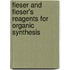Fieser And Fieser's Reagents For Organic Synthesis