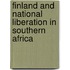 Finland And National Liberation In Southern Africa